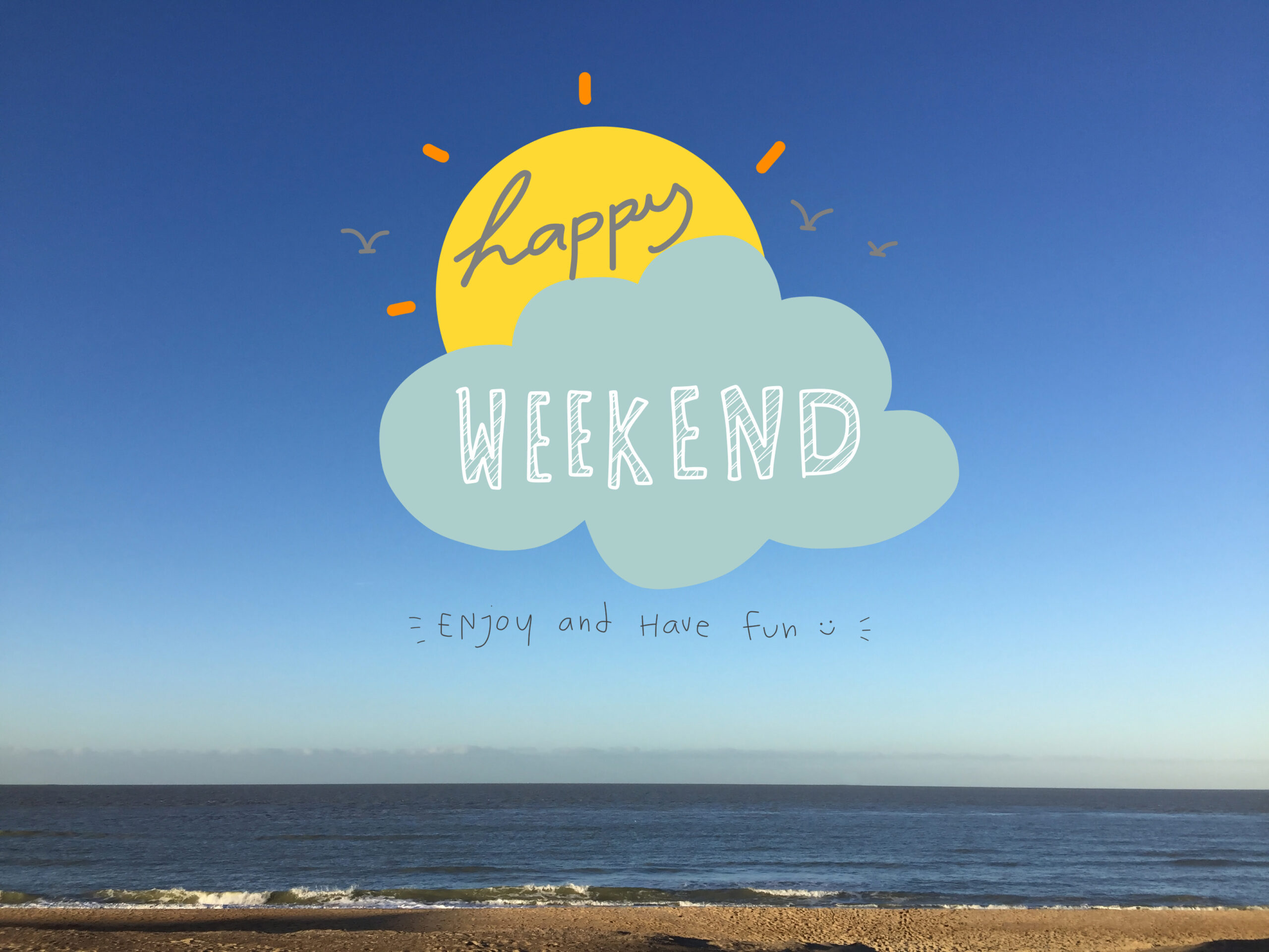 Happy weekend word on sun and cloud on beautiful blue sky and beach